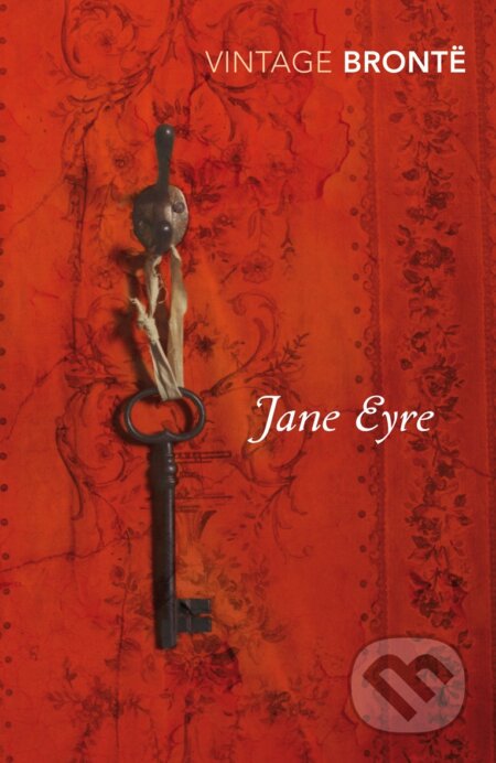 Kniha: Jane Eyre (Charlotte Brontë). Vintage, 2008 Kniha: Jane Eyre (Charlotte Brontë). Vintage, 2008
