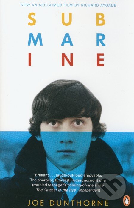 Kniha: Submarine (Joe Dunthorne). Penguin Books, 2011 Kniha: Submarine (Joe Dunthorne). Penguin Books, 2011