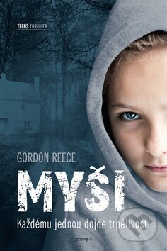Kniha: Myši (Gordon Reece). Jota, 2011 Kniha: Myši (Gordon Reece). Jota, 2011