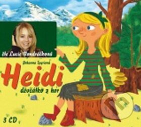 Audiokniha: Heidi, děvčátko z hor (Johanna Spyri). XYZ, 2011 Audiokniha: Heidi, děvčátko z hor (Johanna Spyri). XYZ, 2011