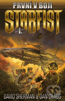Kniha: První v boji (Dan Cragg a David Sherman). Brokilon, 2011 Kniha: První v boji (Dan Cragg a David Sherman). Brokilon, 2011