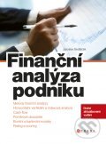 Kniha: Finanční analýza podniku (Jaroslav Sedláček). BIZBOOKS Kniha: Finanční analýza podniku (Jaroslav Sedláček). BIZBOOKS