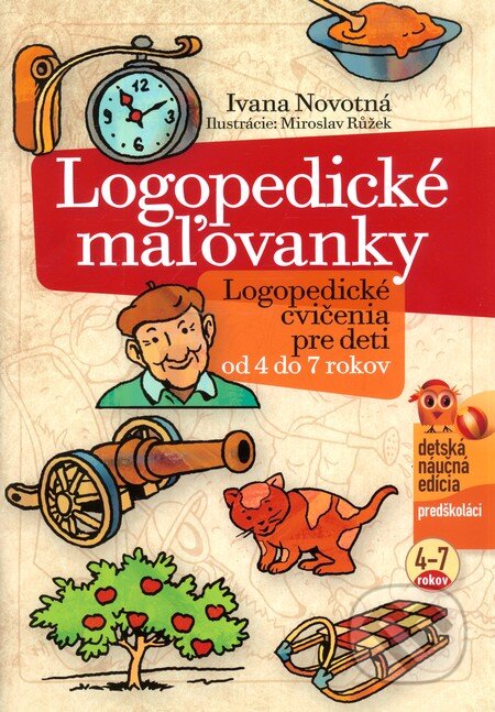 Kniha: Logopedické maľovanky (Ivana Novotná). Edika, 2011 Kniha: Logopedické maľovanky (Ivana Novotná). Edika, 2011