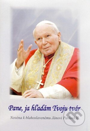 Kniha: Pane, ja hľadám Tvoju tvár (Sali foto). Sali foto, 2011 Kniha: Pane, ja hľadám Tvoju tvár (Sali foto). Sali foto, 2011