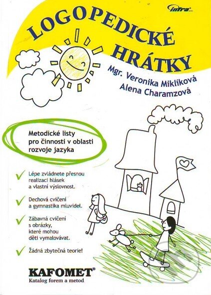 Kniha: Logopedické hrátky (Alena Charamzová a Veronika Miklíková). INFRA, 2011 Kniha: Logopedické hrátky (Alena Charamzová a Veronika Miklíková). INFRA, 2011