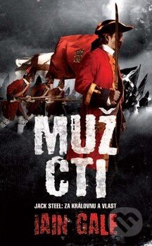 Kniha: Muž cti (Iain Gale). Talpress, 2011 Kniha: Muž cti (Iain Gale). Talpress, 2011