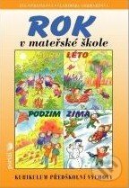 Kniha: Rok v mateřské škole (Eva Opravilová a Vladimíra Gebhartová). Portál, 2011 Kniha: Rok v mateřské škole (Eva Opravilová a Vladimíra Gebhartová). Portál, 2011