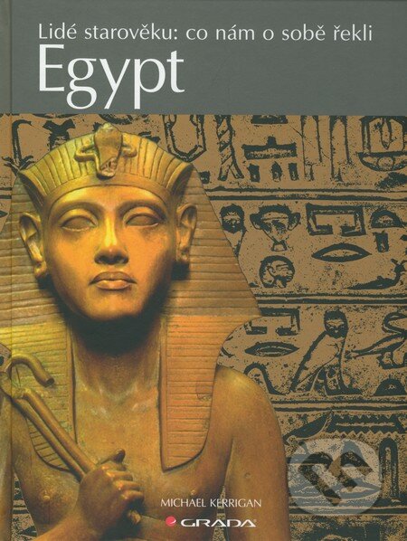 Kniha: Egypt (Michael Kerrigan). Grada, 2011 Kniha: Egypt (Michael Kerrigan). Grada, 2011
