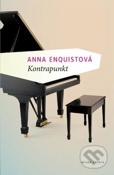 Kniha: Kontrapunkt (Anna Enquist). Mladá fronta, 2011 Kniha: Kontrapunkt (Anna Enquist). Mladá fronta, 2011