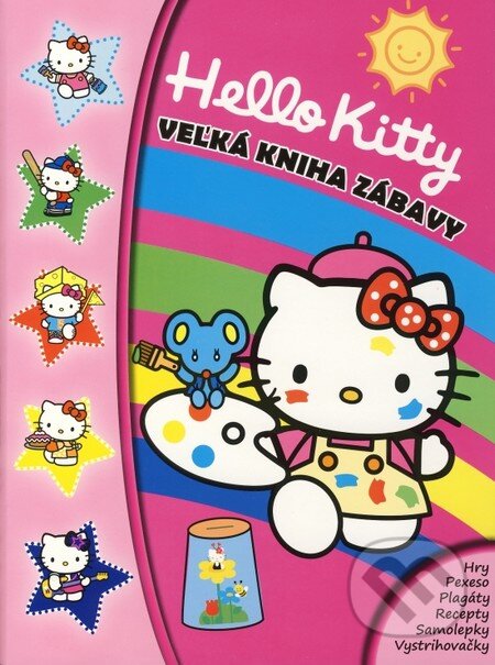 Kniha: Hello Kitty: Velká kniha zábavy (Egmont SK). Egmont SK, 2011 Kniha: Hello Kitty: Velká kniha zábavy (Egmont SK). Egmont SK, 2011