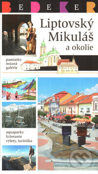 Kniha: Liptovský Mikuláš a okolie (DAJAMA). DAJAMA, 2011 Kniha: Liptovský Mikuláš a okolie (DAJAMA). DAJAMA, 2011