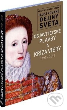 Kniha: Objaviteľské plavby a kríza viery (Monika Dreykorn). Reader´s Digest Výběr, 2011 Kniha: Objaviteľské plavby a kríza viery (Monika Dreykorn). Reader´s Digest Výběr, 2011