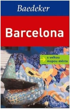 Kniha: Barcelona (MAIRDUMONT). MAIRDUMONT, 2011 Kniha: Barcelona (MAIRDUMONT). MAIRDUMONT, 2011