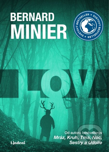 Kniha: Lov (slovenský jazyk) (Bernard Minier). Lindeni, 2021 Kniha: Lov (slovenský jazyk) (Bernard Minier). Lindeni, 2021