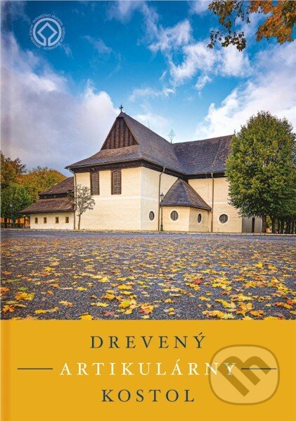 Kniha: Drevený artikulárny kostol (Roman Porubän). Tranoscius, 2021 Kniha: Drevený artikulárny kostol (Roman Porubän). Tranoscius, 2021