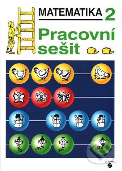 Kniha: Matematika pro 2. ročník - Pracovní sešit (Marie Doubková). Septima, 2019 Kniha: Matematika pro 2. ročník - Pracovní sešit (Marie Doubková). Septima, 2019