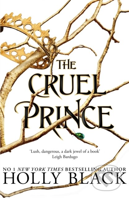 E-kniha: The Cruel Prince (Holly Black). Bonnier Publishing Fiction, 2018 E-kniha: The Cruel Prince (Holly Black). Bonnier Publishing Fiction, 2018