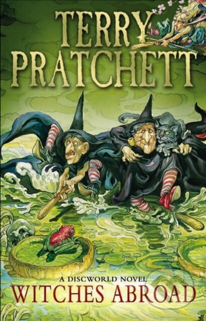 E-kniha: Witches Abroad (Terry Pratchett). Transworld, 2021 E-kniha: Witches Abroad (Terry Pratchett). Transworld, 2021
