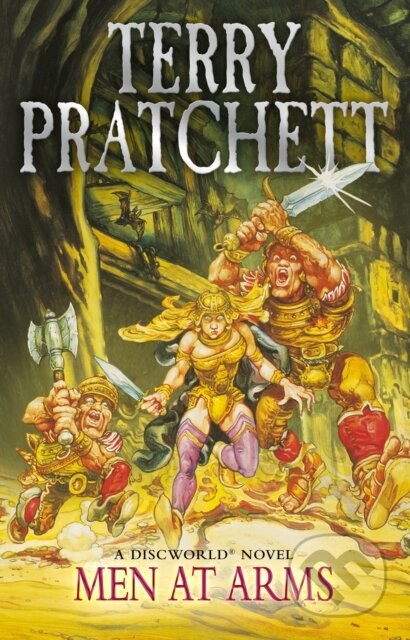 E-kniha: Men At Arms (Terry Pratchett). Transworld, 2021 E-kniha: Men At Arms (Terry Pratchett). Transworld, 2021