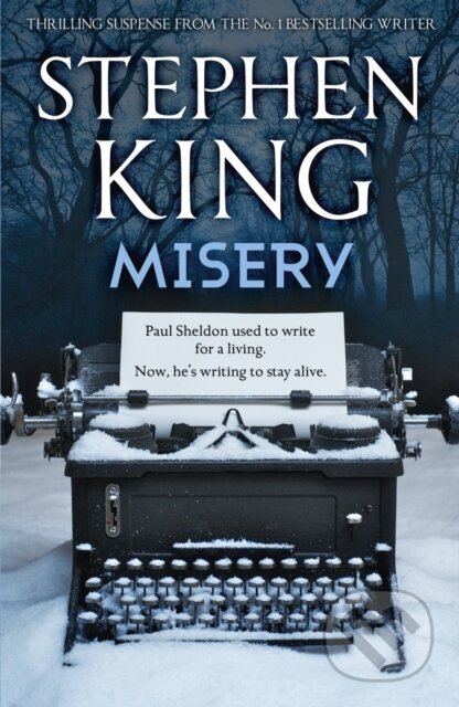 E-kniha: Misery (Stephen King). Hodder and Stoughton, 2021 E-kniha: Misery (Stephen King). Hodder and Stoughton, 2021