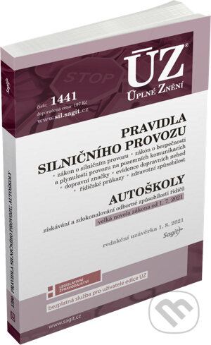 Kniha: Úplné Znění - 1441 Pravidla silničního provozu, Autoškoly (Sagit). Sagit, 2021 Kniha: Úplné Znění - 1441 Pravidla silničního provozu, Autoškoly (Sagit). Sagit, 2021