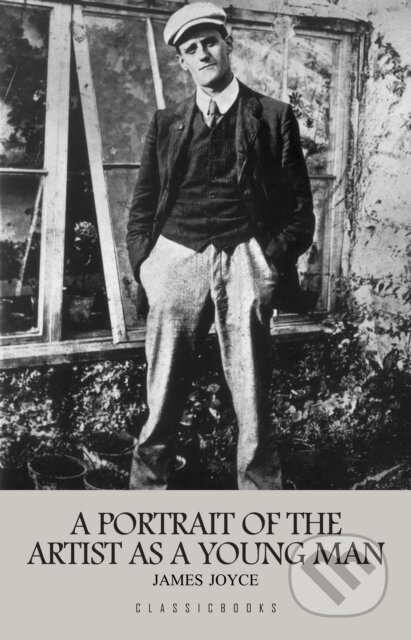 E-kniha: The Portrait of the Artist as a Young Man (James Joyce). Pandoras Box, 2021 E-kniha: The Portrait of the Artist as a Young Man (James Joyce). Pandoras Box, 2021