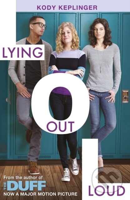E-kniha: Lying Out Loud (Kody Keplinger). Hachette Childrens Group, 2015 E-kniha: Lying Out Loud (Kody Keplinger). Hachette Childrens Group, 2015