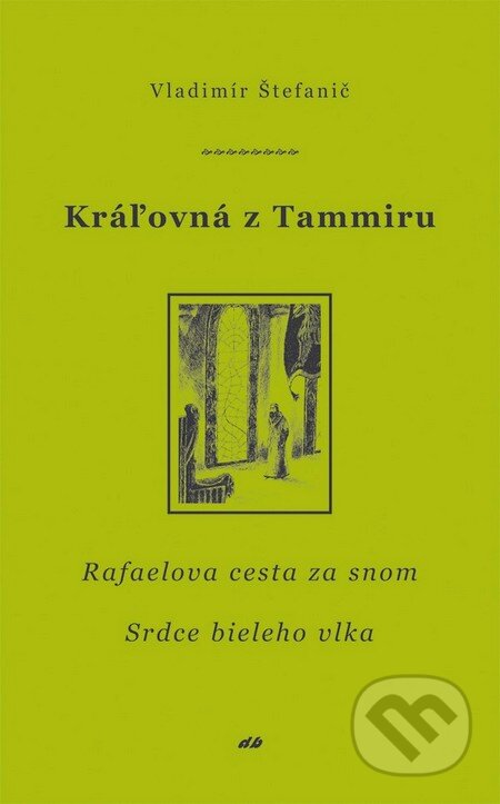 Kniha: Kráľovná z Tammiru II, III (Vladimír Štefanič). Don Bosco, 2010 Kniha: Kráľovná z Tammiru II, III (Vladimír Štefanič). Don Bosco, 2010