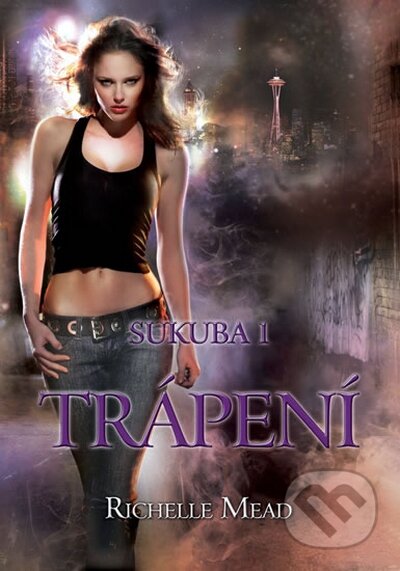 Kniha: Sukuba 1 (Richelle Mead). Domino, 2011 Kniha: Sukuba 1 (Richelle Mead). Domino, 2011