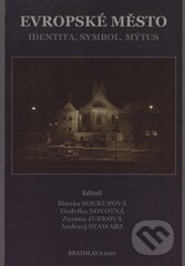 Kniha: Evropské město (Blanka Soukupová a kolektiv). Univerzita Karlova v Praze, 2010 Kniha: Evropské město (Blanka Soukupová a kolektiv). Univerzita Karlova v Praze, 2010