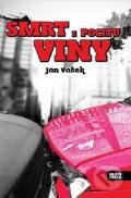 Kniha: Smrt z pocitu viny (Jan Vašek). Nava, 2011 Kniha: Smrt z pocitu viny (Jan Vašek). Nava, 2011