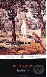Kniha: Paradise Lost (John Milton). Penguin Books, 2003 Kniha: Paradise Lost (John Milton). Penguin Books, 2003