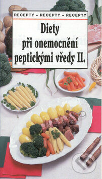 Kniha: Diety při onemocnění peptickými vředy II. (Sdružení MAC). Sdružení MAC, 1998 Kniha: Diety při onemocnění peptickými vředy II. (Sdružení MAC). Sdružení MAC, 1998