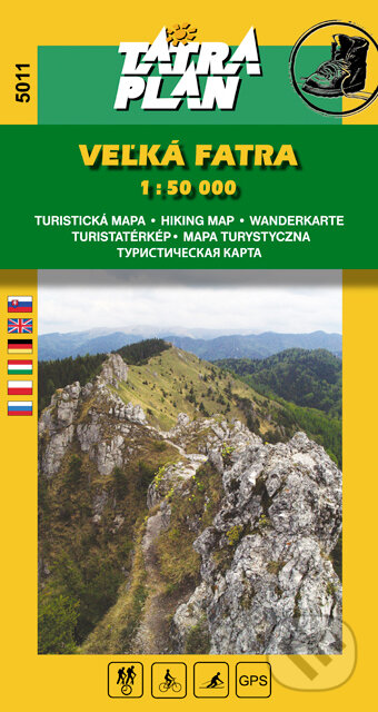 Veľká Fatra 1:50 000 (TATRAPLAN). TATRAPLAN, 2017 Veľká Fatra 1:50 000 (TATRAPLAN). TATRAPLAN, 2017