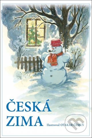 Česká zima - Otakar Čemus (ilustátor), Vydavatelství Akvarel, 2021