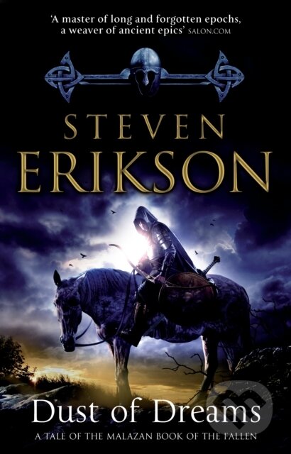 E-kniha: Dust of Dreams (Steven Erikson). Transworld, 2010 E-kniha: Dust of Dreams (Steven Erikson). Transworld, 2010