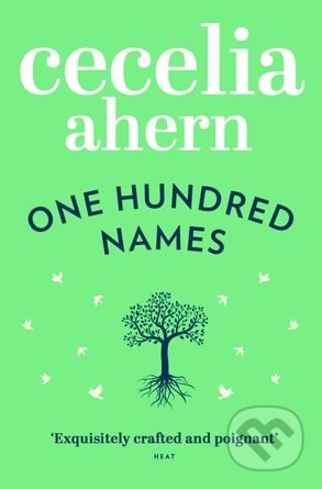 One Hundred Names - Cecelia Ahern, HarperCollins, 2013