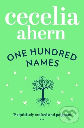 Kniha: One Hundred Names (Cecelia Ahern). HarperCollins, 2013 Kniha: One Hundred Names (Cecelia Ahern). HarperCollins, 2013