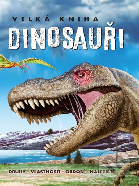 Kniha: Velká kniha - Dinosauři (SUN). SUN, 2021 Kniha: Velká kniha - Dinosauři (SUN). SUN, 2021