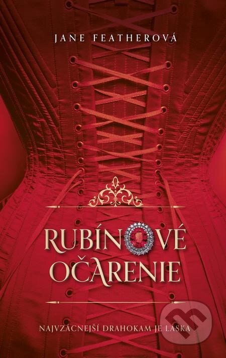 E-kniha: Rubínové očarenie (Jane Featherová). Slovenský spisovateľ E-kniha: Rubínové očarenie (Jane Featherová). Slovenský spisovateľ