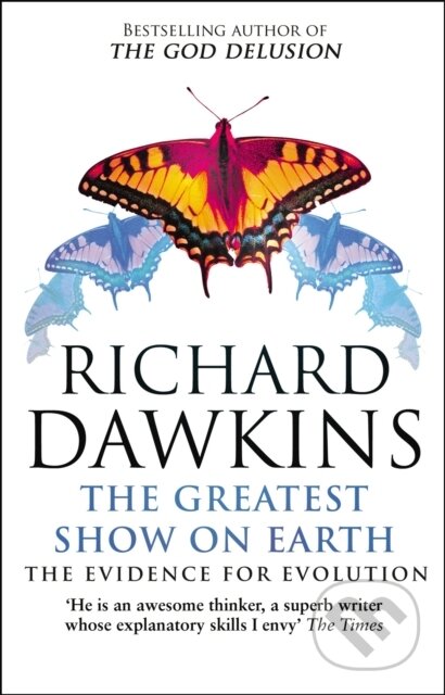 E-kniha: The Greatest Show on Earth (Richard Dawkins). Transworld, 2009 E-kniha: The Greatest Show on Earth (Richard Dawkins). Transworld, 2009