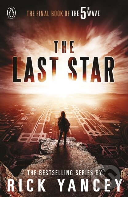 E-kniha: 5th Wave: The Last Star (Rick Yancey). Penguin Books, 2016 E-kniha: 5th Wave: The Last Star (Rick Yancey). Penguin Books, 2016