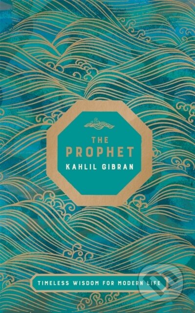 E-kniha: The Prophet (Kahlil Gibran). Pan Macmillan, 2020 E-kniha: The Prophet (Kahlil Gibran). Pan Macmillan, 2020
