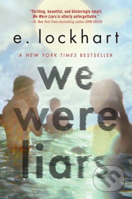 E-kniha: We Were Liars (E. Lockhart). Random House Childrens Books, 2014 E-kniha: We Were Liars (E. Lockhart). Random House Childrens Books, 2014