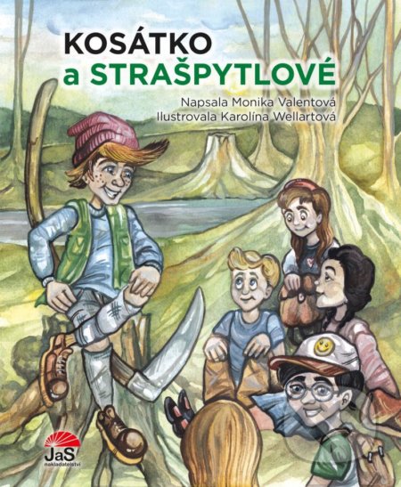 Kniha: Kosátko a strašpytlové (Monika Valentová). Jas, 2021 Kniha: Kosátko a strašpytlové (Monika Valentová). Jas, 2021