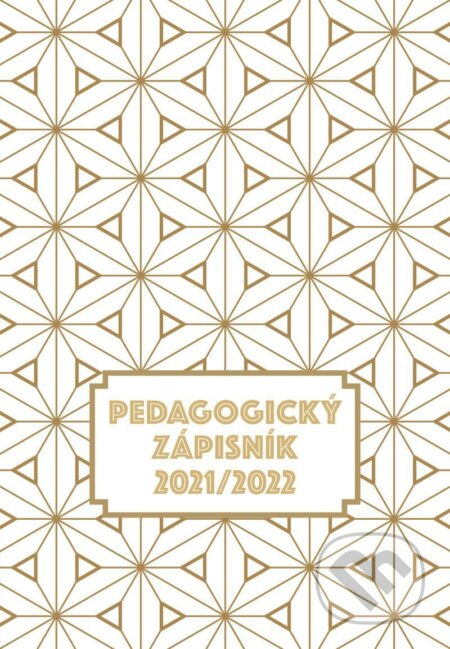 Pedagogický zápisník 2021/2022 - Pavla Köpplová, Universum, 2021