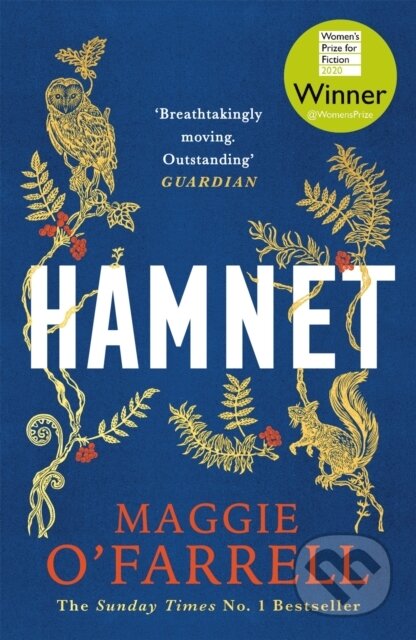 E-kniha: Hamnet (Maggie O'Farrell). Headline Publishing Group, 2020 E-kniha: Hamnet (Maggie O'Farrell). Headline Publishing Group, 2020