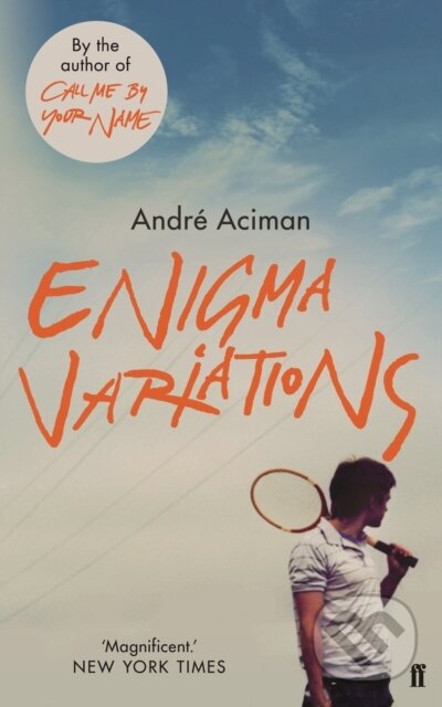 E-kniha: Enigma Variations (Andre Aciman). Faber and Faber, 2018 E-kniha: Enigma Variations (Andre Aciman). Faber and Faber, 2018