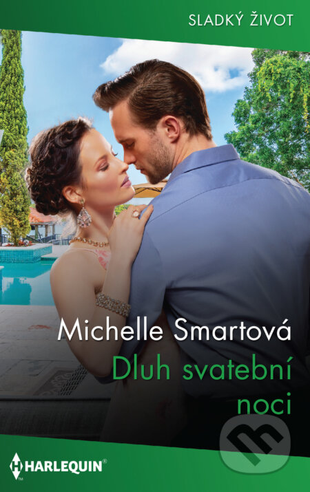 E-kniha: Dluh svatební noci (Michelle Smart). HarperCollins, 2021 E-kniha: Dluh svatební noci (Michelle Smart). HarperCollins, 2021