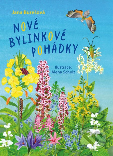 Kniha: Nové bylinkové pohádky (Jana Burešová). CPRESS, 2021 Kniha: Nové bylinkové pohádky (Jana Burešová). CPRESS, 2021